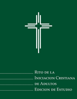 RCIA Study Edition (Spanish) (Spanish Edition)