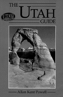 Image for The Utah Guide (Fulcrum Travel Series)