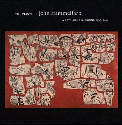 Image for John Himmelfarb: A Catalogue Raisonne