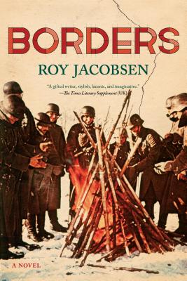 Borders: A Novel (The Lannan Translation)