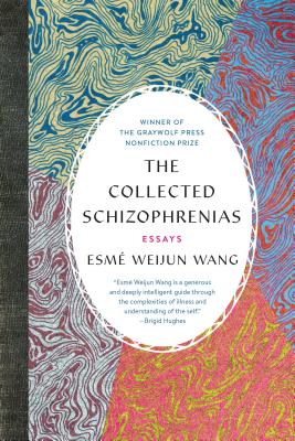 Collected Schizophrenias