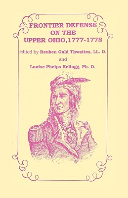 Image for Frontier Defense in the Upper Ohio, 1777-1778