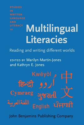 Multilingual Literacies: Reading and Writing Different Worlds (Studies in Written Language and Literacy)