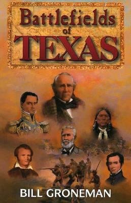 Image for Battlefields of Texas Battlefields of Texas