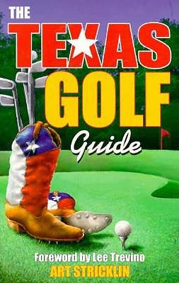 The Texas Golf Guide