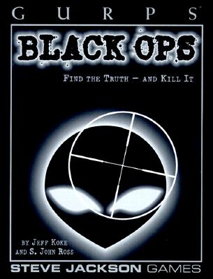 GURPS Black Ops (GURPS: Generic Universal Role Playing System)