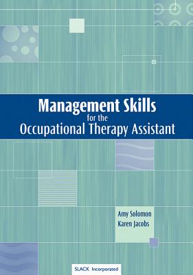 Image for Management Skills for the Occupational Therapy Assistant
