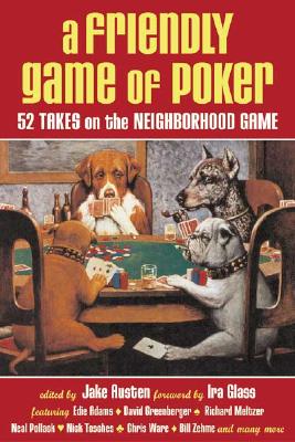 A Friendly Game of Poker: 52 Takes on the Neighborhood Game