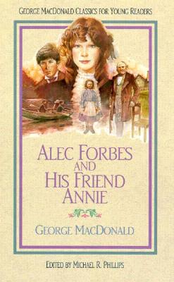 Alec Forbes And His Friend Annie