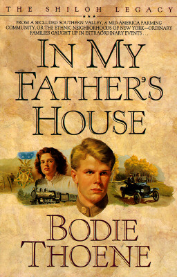 In My Father's House (Shiloh Legacy, Book 1)