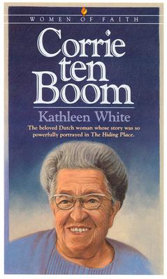 Image for Corrie Ten Boom (Women of Faith) Corrie Ten Boom (Women of Faith)