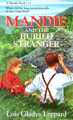 Mandie and the Buried Stranger (Mandie, Book 31)