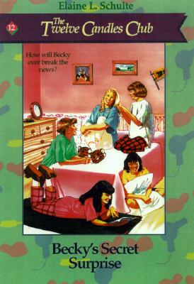Becky's Secret Surprise (Twelve Candles Club)
