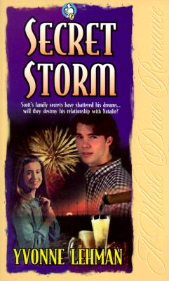 Secret Storm (White Dove Romances)