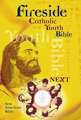 Fireside Catholic Youth Bible-Nab