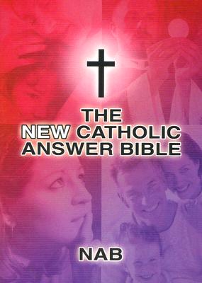 Image for The New Catholic Answer Bible