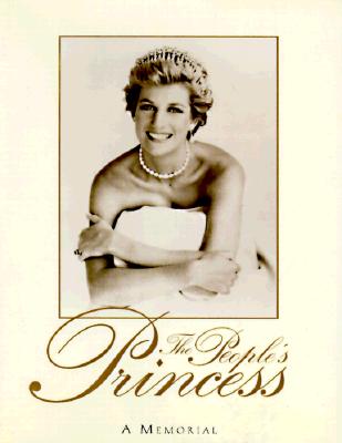 Image for PEOPLE'S PRINCESS, THE A MEMORIAL