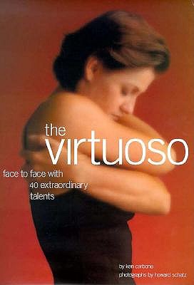 Virtuoso : Face to Face With 40 Extraordinary Talents