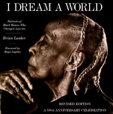 I Dream a World: Portraits of Black Women who Changed America