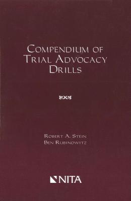 Image for Compendium of Trial Advocacy Drills (NITA) Compendium of Trial Advocacy Drills (NITA)