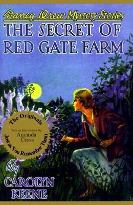 The Secret of Red Gate Farm (Nancy Drew, Book 6)