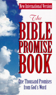 The Bible Promise Book: One Thousand Promises from God's Word (New International Version)