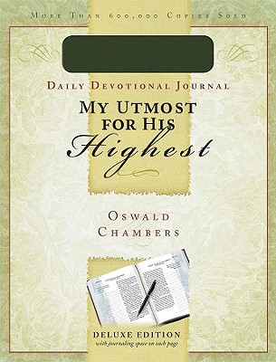 Image for My Utmost For His Highest Journal My Utmost For His Highest Journal