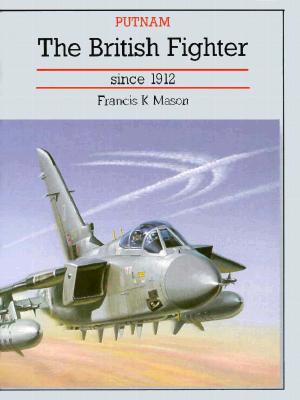 British Fighter Since 1912.