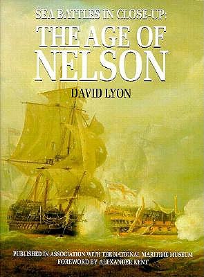 Sea Battles in Close-Up: The Age of Nelson.