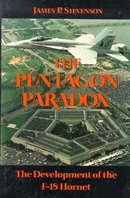 Pentagon Paradox: The Development of the F-18 Hornet