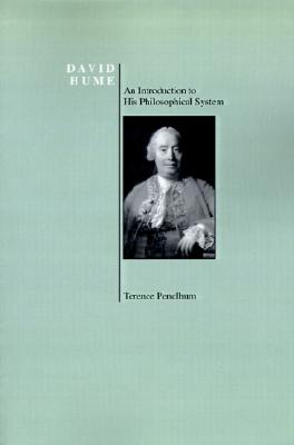 David Hume: An Introduction to His Philosophical System (Purdue University Series in the History of Philosophy)