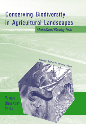 Conserving Biodiversity in Agricultural Landscapes: Model-based Planning Tools