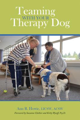 Image for Teaming With Your Therapy Dog (New Directions in the Human-Animal Bond)