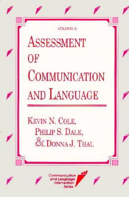 Assessment of Communication and Language (COMMUNICATION AND LANGUAGE INTERVENTION SERIES)