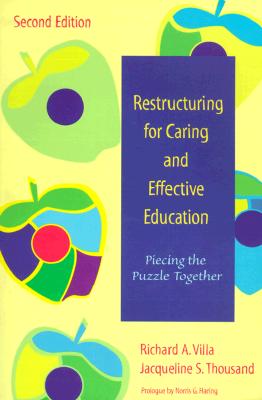 Restructuring for Caring and Effective Education: Piecing the Puzzle Together, Second Edition