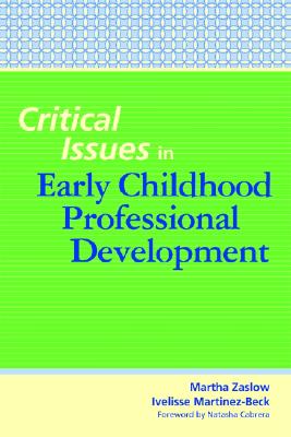 Image for Critical Issues in Early Childhood Professional Development