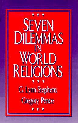 Seven Dilemmas in World Religions