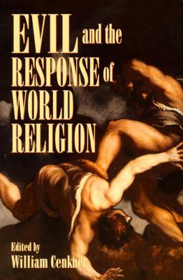 Image for Evil and the Response of World Religion (Irfwp Congress Series)
