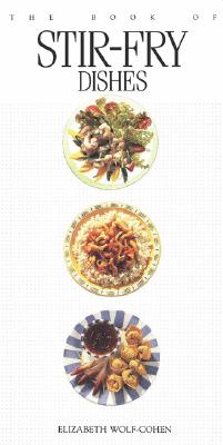Image for The Book of Stir-fry Dishes (Book of...)