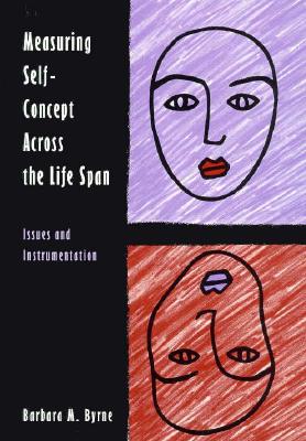 Image for MEASURING SELF-CONCEPT ACROSS THE LIFE SPAN