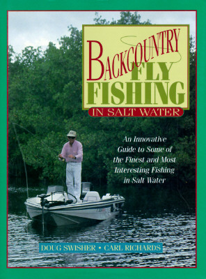 Backcountry Fly Fishing in Salt Water