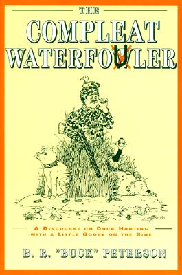 The Compleat Waterfow(u)ler