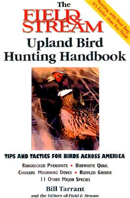 Image for The Field & Stream Upland Bird Hunting Handbook