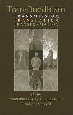 TransBuddhism: Transmission, Translation, and Transformation (Juniper Prize for Poetry)