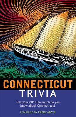 Image for Connecticut Trivia