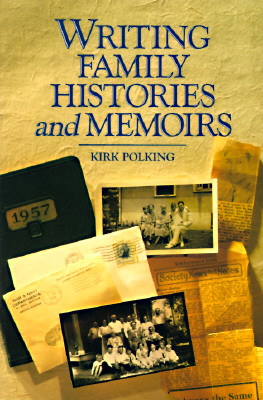 Writing Family Histories and Memoirs