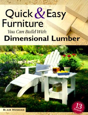Quick and Easy Furniture You Can Build with Dimensional Lumber