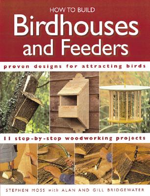 Image for How to Build Birdhouses and Feeders