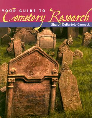 Your Guide to Cemetery Research