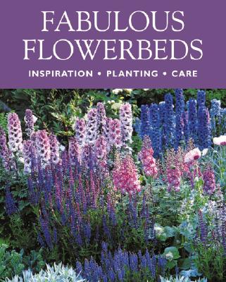 FAbulous Flower Beds Inspiration Planting Care
